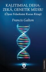 Kalıtımsal Deha: Zeka, Genetik midir? (Öjeni Felsefesini Kuran Kitap) - DORLİON YAYINLARI