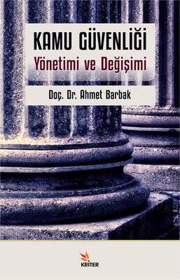 Kamu Güvenliği-Yönetimi ve Değişimi - 1