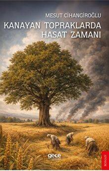 Kanayan Topraklarda Hasat Zamanı - 1