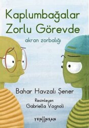 Kaplumbağalar Zorlu Görevde: Akran Zorbalığı - Yeni İnsan Yayınevi