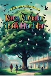 Kara Kargalar İle Ak Martılar - Nova Kids