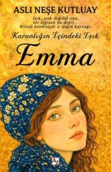 Karanlığın İçindeki Işık Emma - Az Kitap