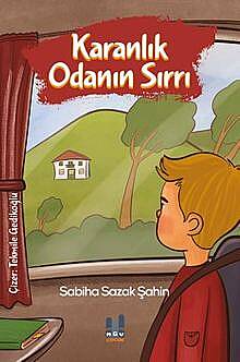 Karanlık Odanın Sırrı - 1