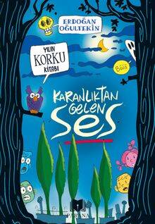 Karanlıktan Gelen Ses - 1