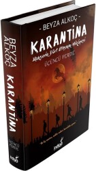 Karantina-Üçüncü Perde-Mahşerin Dört Atlısının Hikayesi - İndigo Kitap