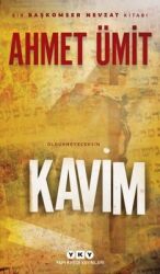 Kavim Yazar: Ahmet Ümit - Yapı Kredi Yayınları