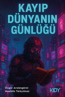 Kayıp Dünyanın Günlüğü - 1