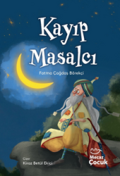 Kayıp Masalcı - Mecaz Çocuk