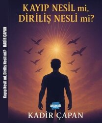 Kayıp Nesil mi Diriliş Nesli mi? - Kalem Lugat Yayıncılık