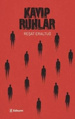 Kayıp Ruhlar - 1