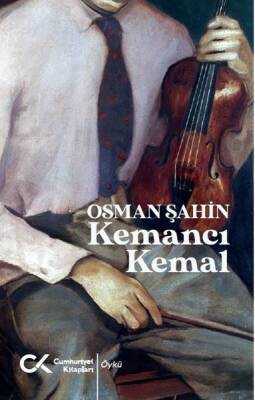 Kemancı Kemal - Osman Şahin - 1