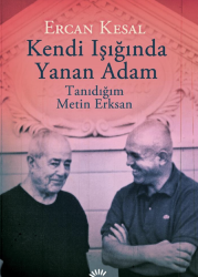 Kendi Işığında Yanan Adam - İletişim Yayınları