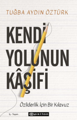 Kendi Yolunun Kaşifi - 1
