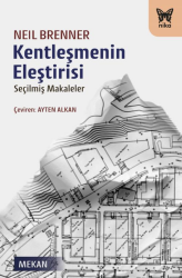 Kentleşmenin Eleştirisi - Nika Yayınevi