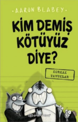 Kim Demiş Kötüyüz Diye 2 - Korkak Tavuklar - Epsilon Yayınevi 