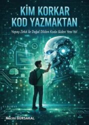 Kim Korkar Kod Yazmaktan - Dora Yayınları