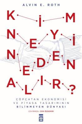 Kim Neyi Neden Alır? (Ciltli) - 1
