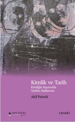 Kimlik ve Tarih - Yeni İnsan Yayınevi
