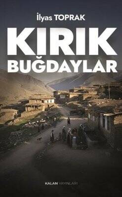 Kırık Buğdaylar - 1