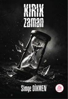 Kırık Zaman - 1