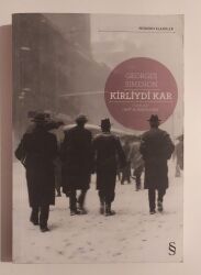 Kirliydi Kar Yazar: Georges Simenon Kapak: Emir Tali Çevirmen: Ümit Moran Altan - Everest Yayınları