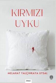 Kırmızı Uyku - 1