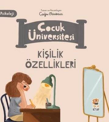 Kişilik Özellikleri - Psikoloji - Çocuk Üniversitesi - 1