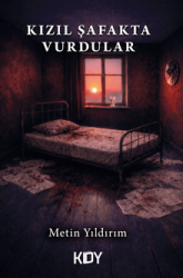 Kızıl Şafakta Vurdular - Kitapyurdu Doğrudan Yayıncılık (KDY)