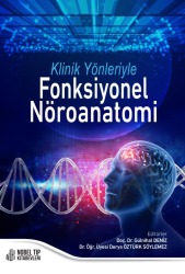 Klinik Yönleriyle Fonksiyonel Nöroanatomi - Nobel Tıp Kitapevleri