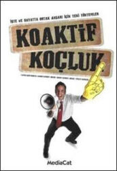Koaktif Koçluk Editör: Gülen Çetin - MediaCat Yayıncılık