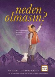 Kobi Yamada Neden Olmasın Nar Çocuk - Nar Çocuk