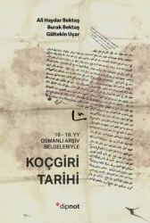 Koçgiri Tarihi 16 19.yy Osmanlı Arşiv Belgeleriyle - Dipnot Yayınları
