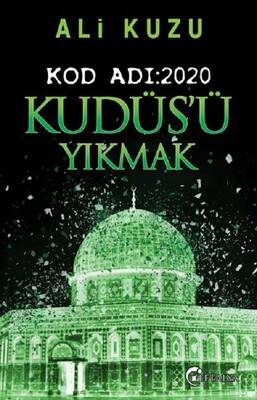 Kod Adı:2020 Kudüs'ü Yıkmak - 1