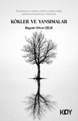 Kökler ve Yansımalar - Kitapyurdu Doğrudan Yayıncılık (KDY)