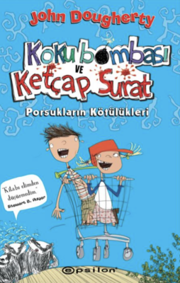 Koku Bombası ve Ketçap Surat - Porsukların Kötülük - 1