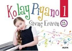 Kolay Piyano Yazar: Sevinç Ereren - Alfa Yayıncılık