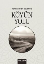 Köyün Yolu - Sanat Kritik Yayınları