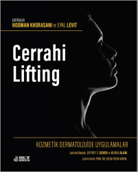 Kozmetik Dermatolojide Uygulamalar:Cerrahi Lifting - Nobel Tıp Kitabevleri