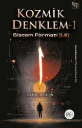 Kozmik Denklem 1 - Eskiyeni Yayınları