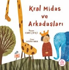Kral Midas ve Arkadaşları - Pembe Fil Yayınları