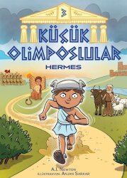 Küçük Olimposlular - Hermes - Martı Yayınları