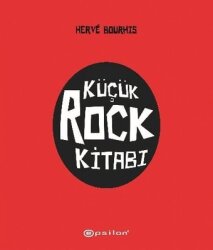 Küçük Rock Kitabı - Epsilon Yayınevi
