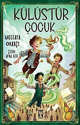 Külüstür Çocuk - İlk Genç Timaş