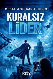 Kuralsız Lider - 1
