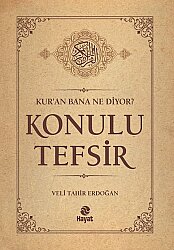 Kur'an Bana Ne Diyor? Konulu Tefsir - Hayat Yayınları