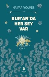 Kur'an'da Her Şey Var - TAHLİL YAYINLARI