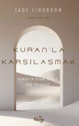 Kur'an'la Karşılaşmak - Tin Yayınları