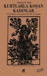 Kurtlarla Koşan Kadınlar - Ayrıntı Yayınları