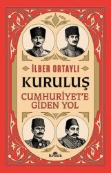 Kuruluş: Cumhuriyet'e Giden Yol - Kronik Kitap