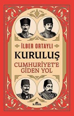 Kuruluş: Cumhuriyet'e Giden Yol - 1